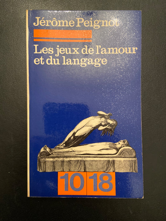 LES JEUX DE L'AMOUR ET DU LANGAGE