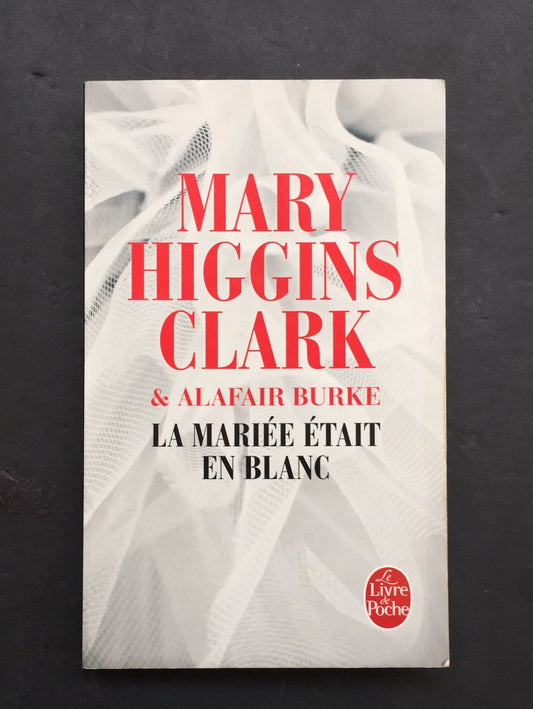 LA MARIÉE ÉTAIT EN BLANC
