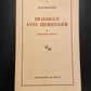 DIALOGUE AVEC HEIDEGGER - PHILOSOPHIE GRECQUE