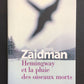 HEMINGWAY ET LA PLUIE DES OISEAUX MORTS