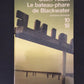 LE BATEAU-PHARE DE BLACKWATER