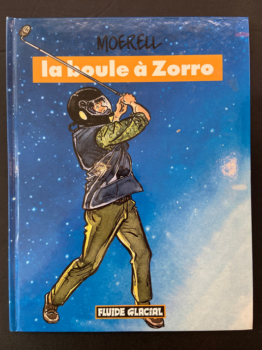 LA BOULE À ZORRO
