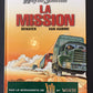 WAYNE SHELTON - T. 01 - LA MISSION