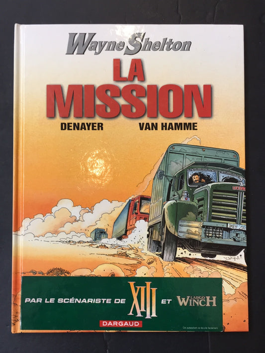 WAYNE SHELTON - T. 01 - LA MISSION