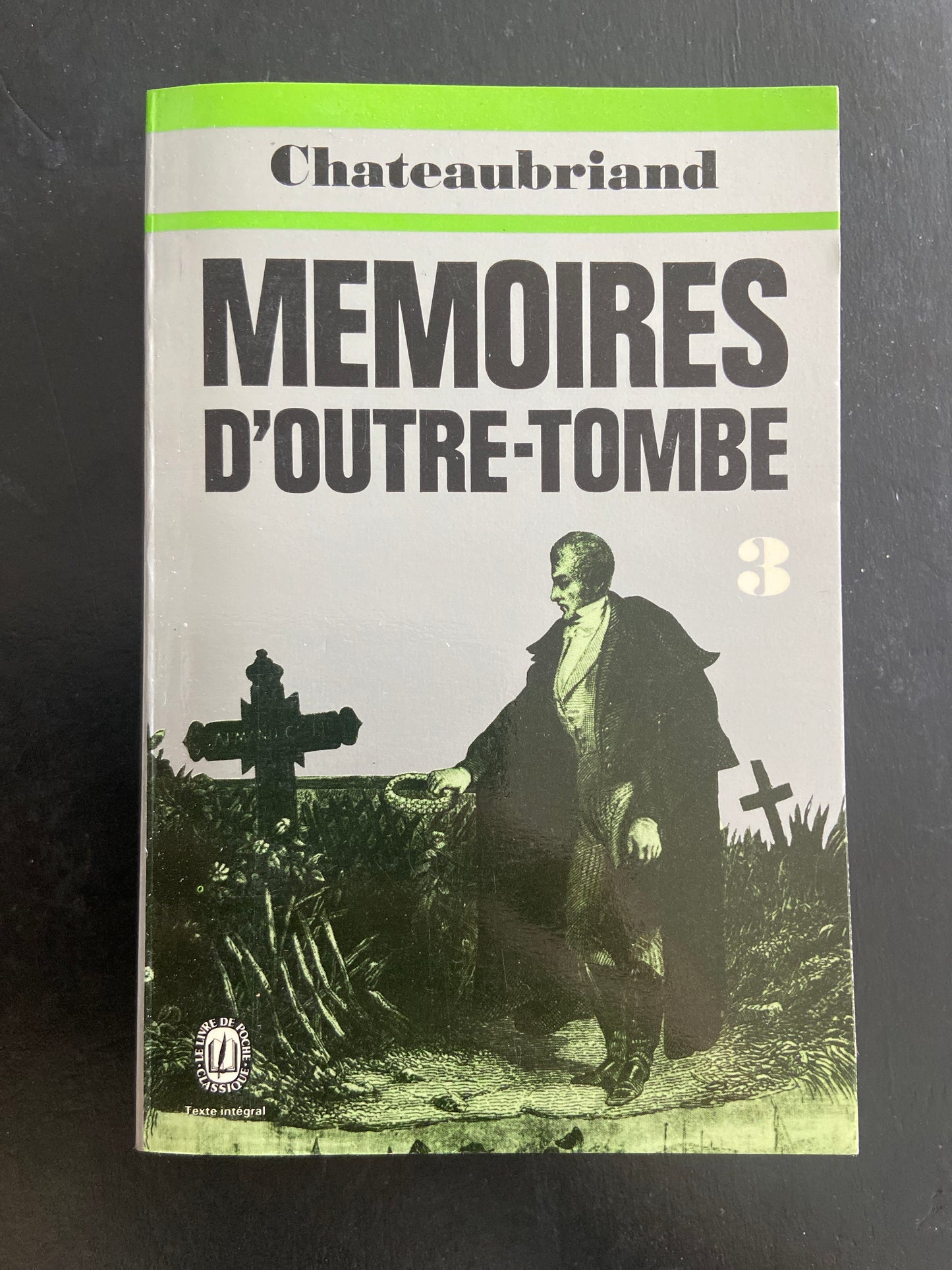 MÉMOIRES D'OUTRE-TOMBE - TOME 03