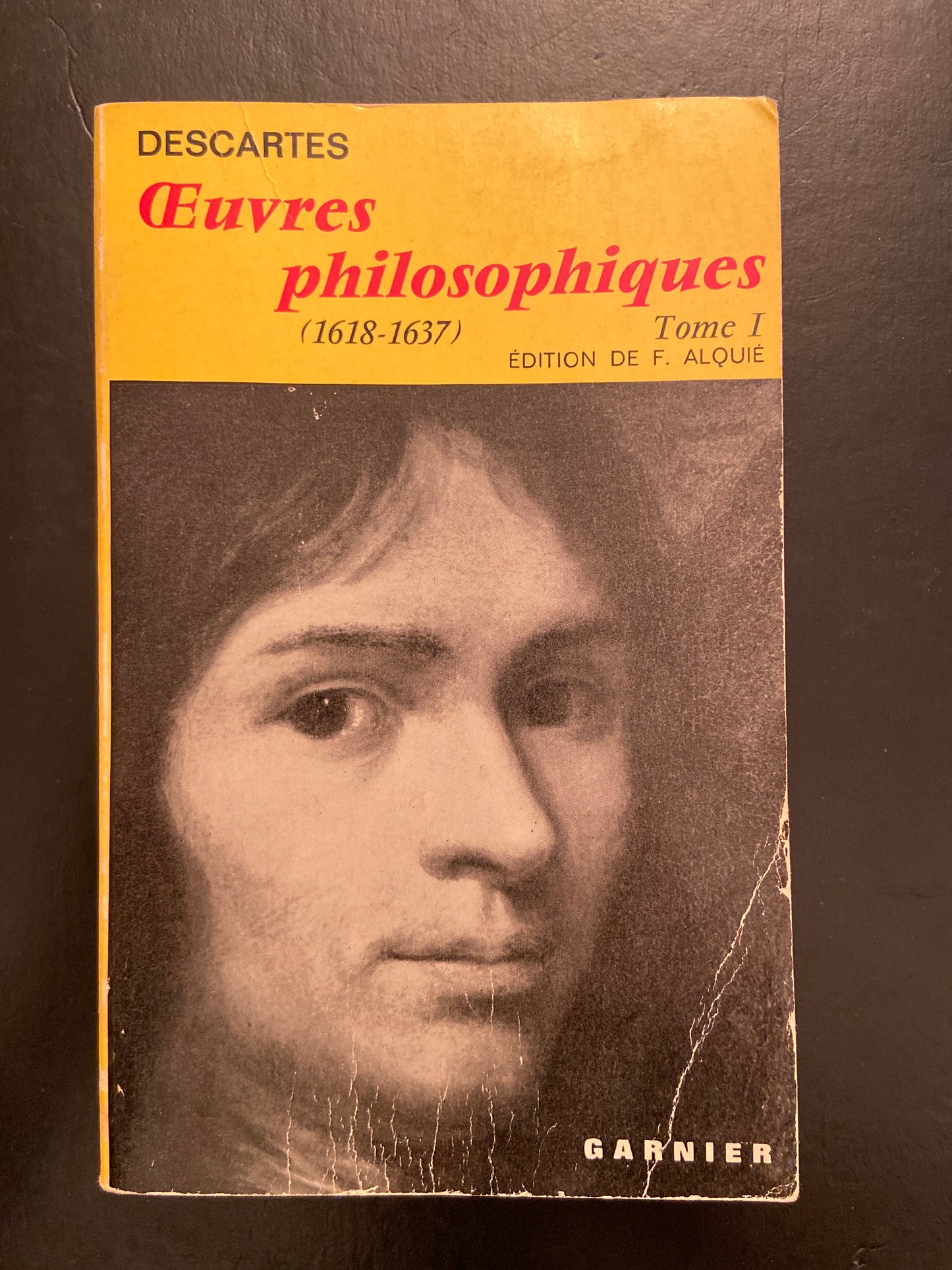 OEUVRES PHILOSOPHIQUES - TOME 1 (1618-1637)