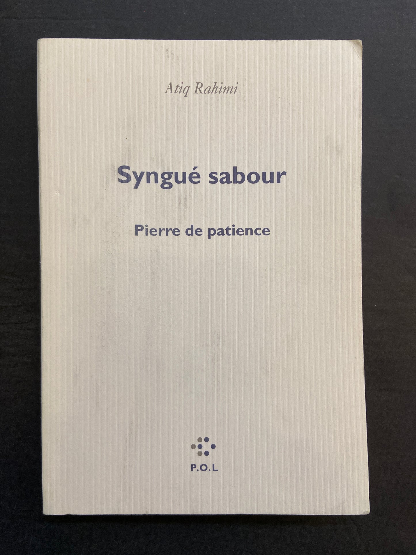 SYNGUÉ SABOUR - PIERRE DE PATIENCE