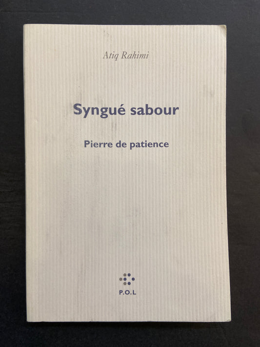 SYNGUÉ SABOUR - PIERRE DE PATIENCE
