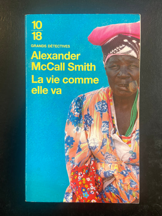 LA VIE COMME ELLE VA