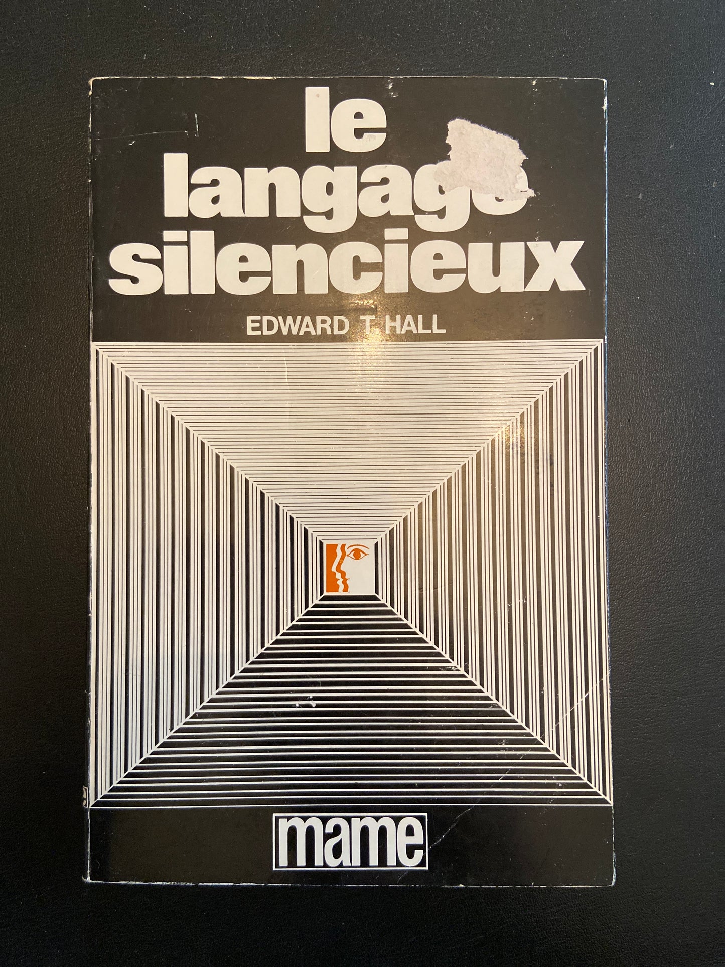 LE LANGAGE SILENCIEUX