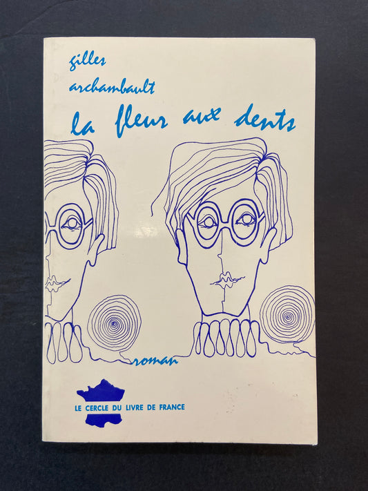 LA FLEUR AUX DENTS