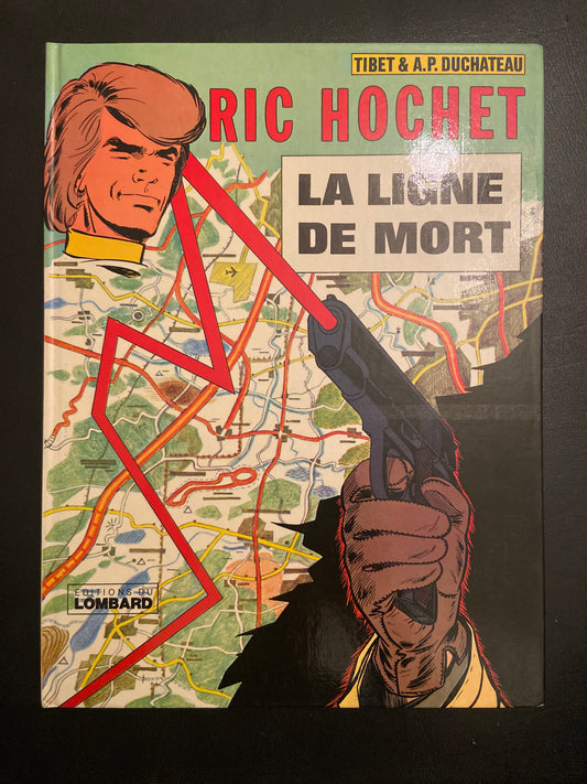 RIC HOCHET - LA LIGNE DE MORT