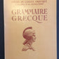 GRAMMAIRE GRECQUE