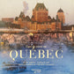 L'ART DE VIVRE AU QUÉBEC