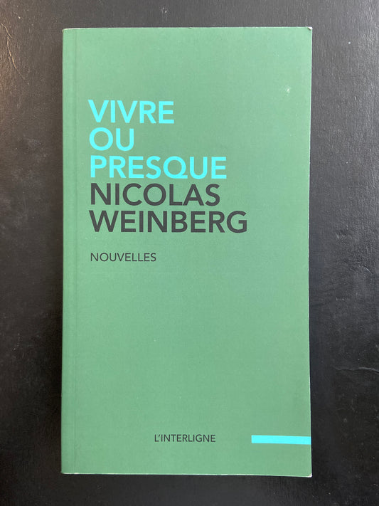 VIVRE OU PRESQUE