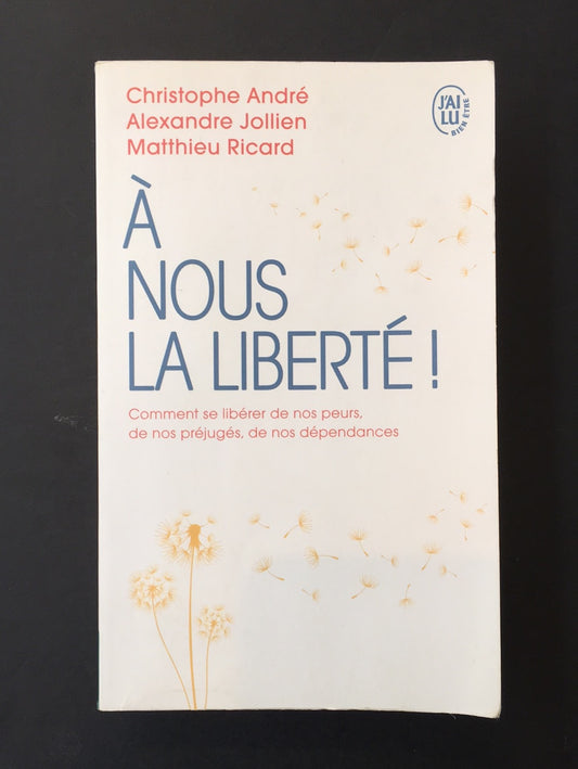 À NOUS LA LIBERTÉ!