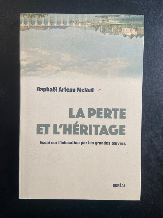 LA PERTE ET L'HÉRITAGE