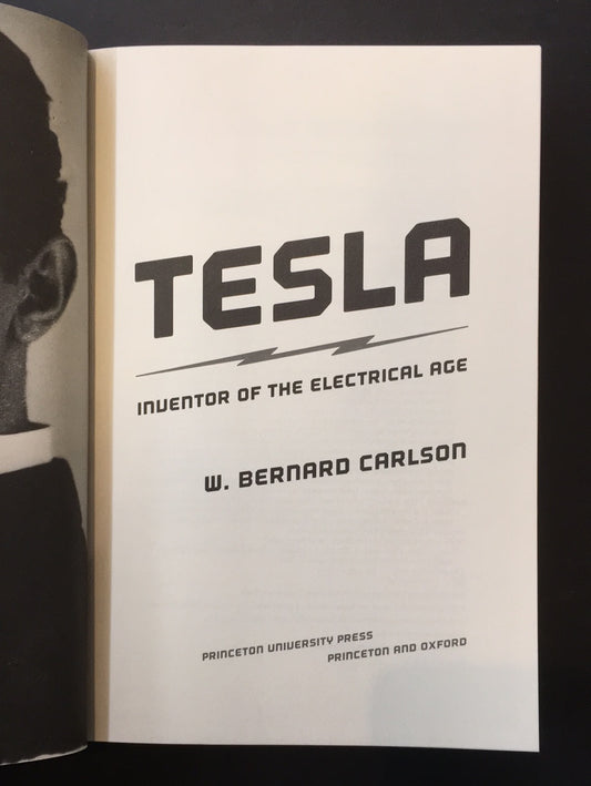 TESLA - INVENTOR OF THE ELECTRICAL AGE