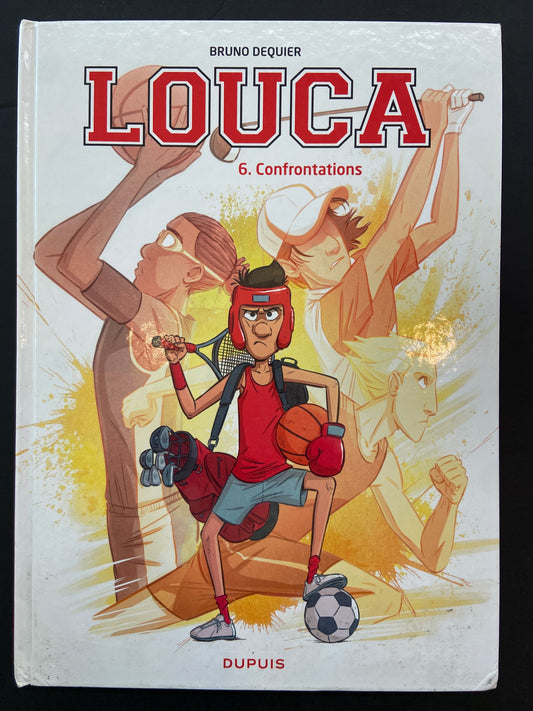 LOUCA - TOME 06 - CONFRONTATIONS