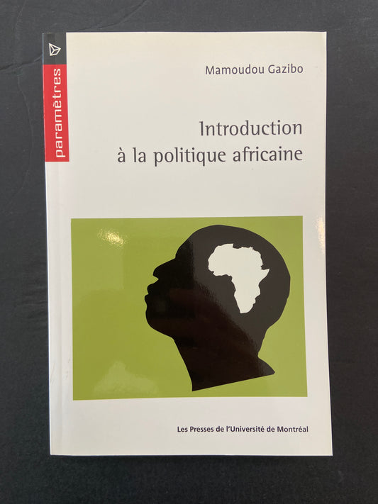 INTRODUCTION À LA POLITIQUE AFRICAINE