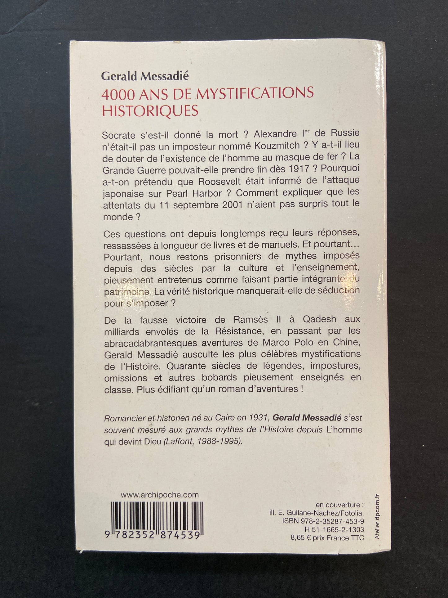 4000 ANS DE MYSTIFICATION HISTORIQUES