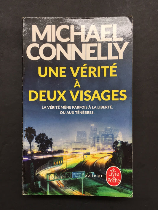 UNE VÉRITÉ À DEUX VISAGES