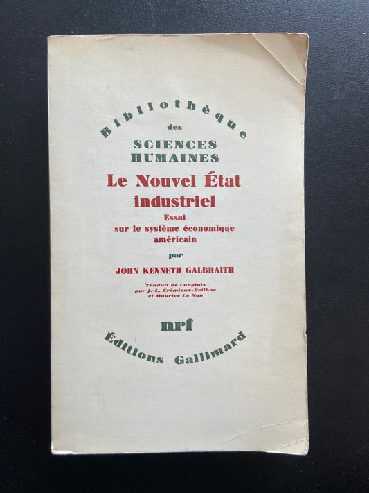LE NOUVEL ÉTAT INDUSTRIEL - ESSAI SUR LE SYSTÈME ÉCONOMIQUE AMÉRICAIN