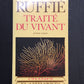 TRAITÉ DU VIVANT - T.01