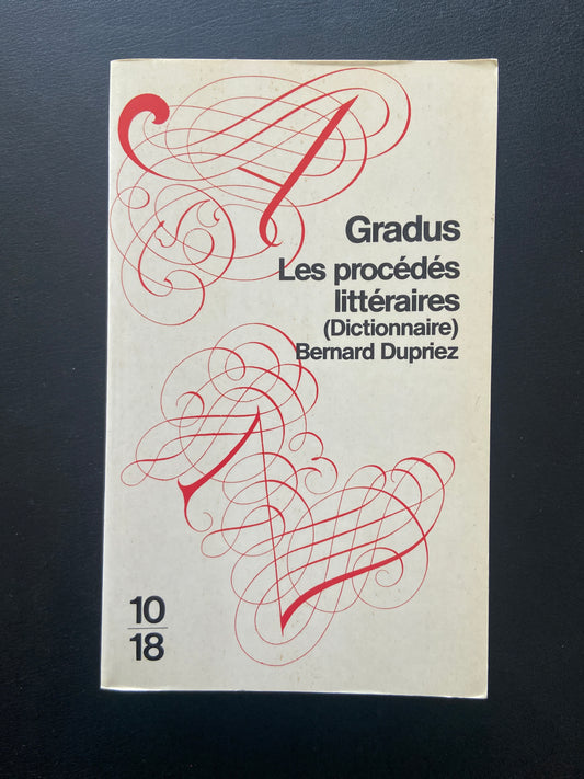 GRADUS - LES PROCÉDÉS LITTÉRAIRES