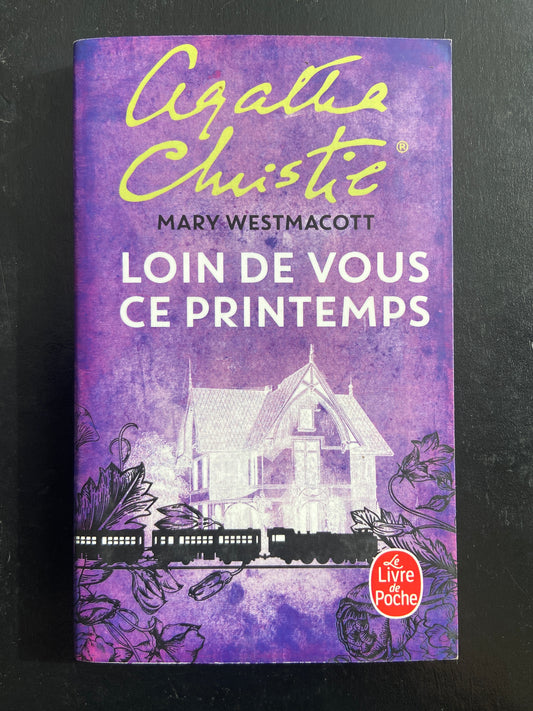 LOIN DE VOUS CE PRINTEMPS