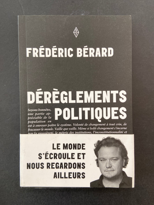 DÉRÈGLEMENTS POLITIQUES