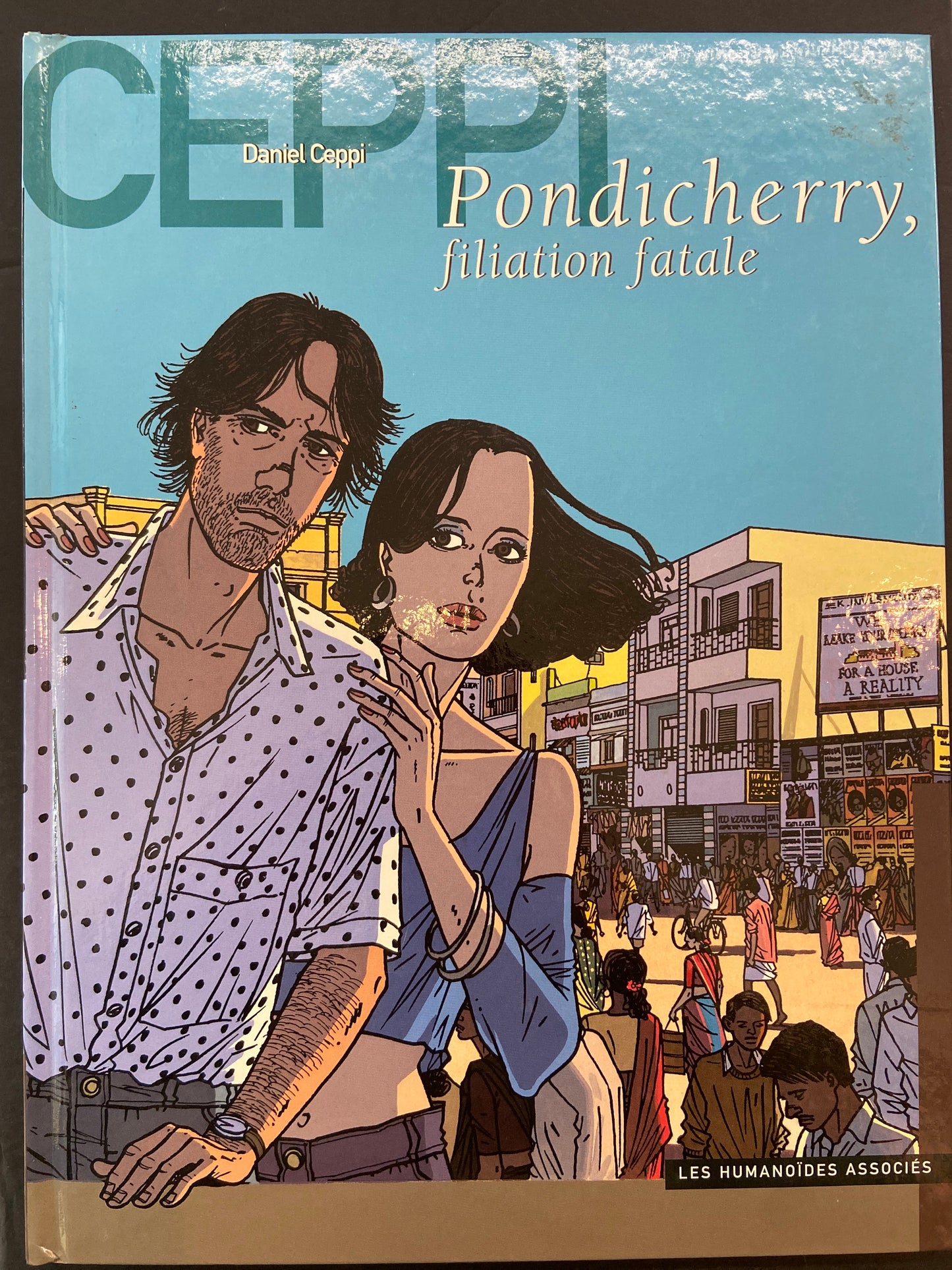 PONDICHERRY: FILIATION FATALE