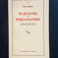 MARXISME ET PHILOSOPHIE