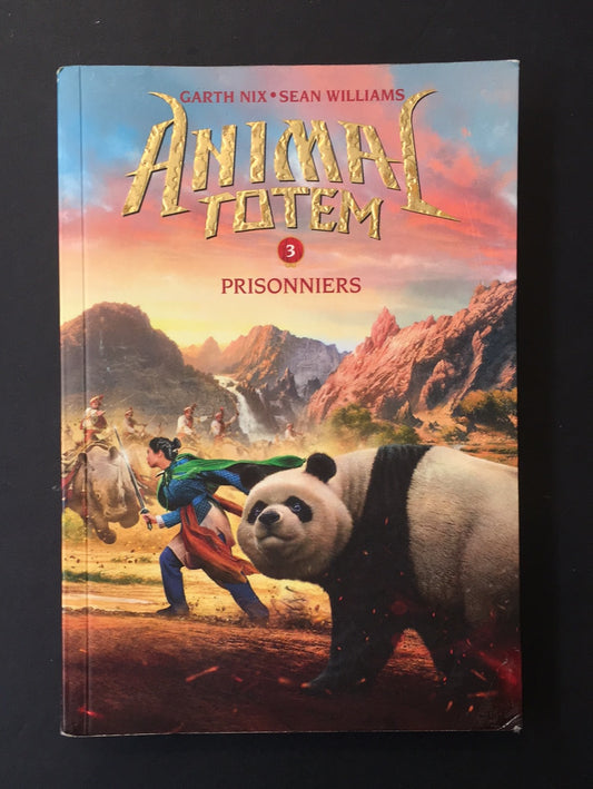 ANIMAL TOTEM - T.03 PRISONNIERS
