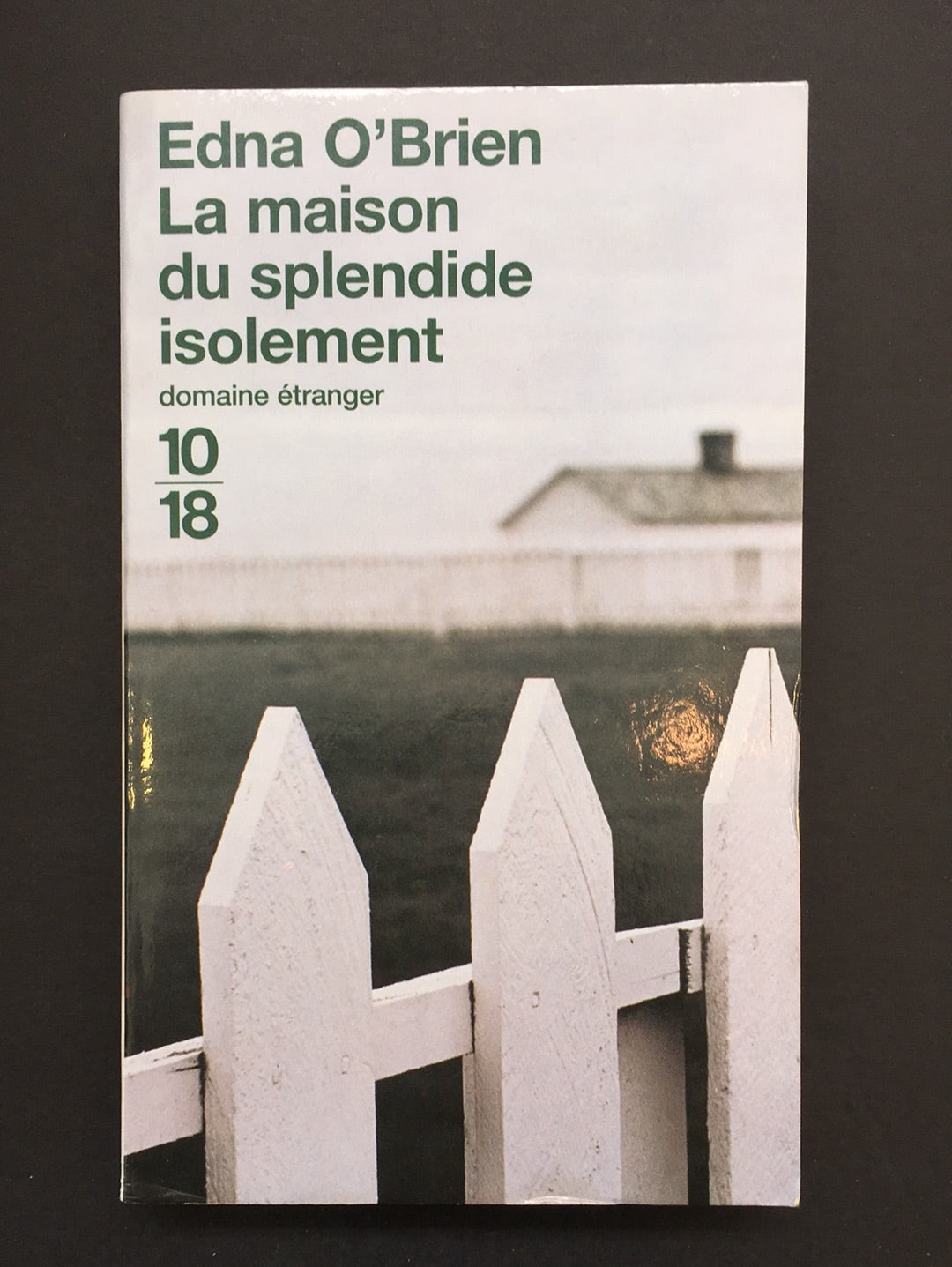 LA MAISON DU SPLENDIDE ISOLEMENT