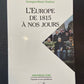 L' EUROPE DE 1815 À NOS JOURS