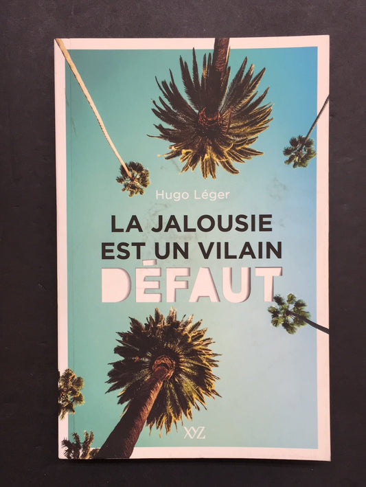 LA JALOUSIE EST UN VILAIN DÉFAUT