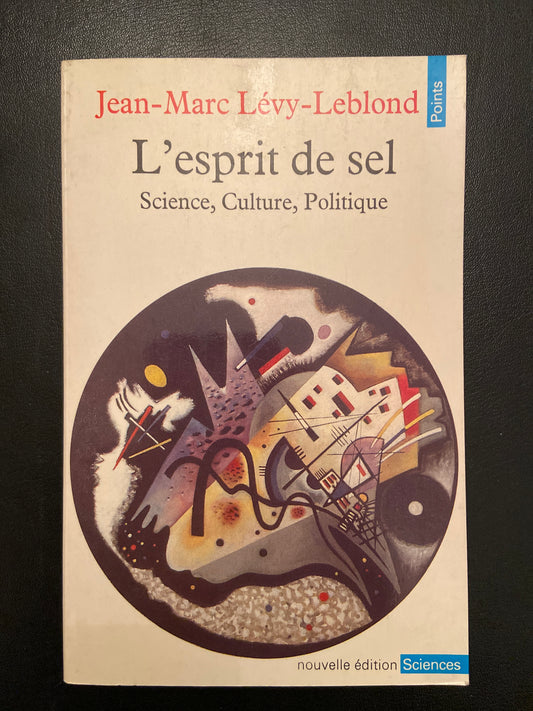L'ESPRIT DE SEL - SCIENCE CULTURE POLITIQUE