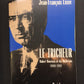 LE TRICHEUR - TOME 01 - 1990-1991