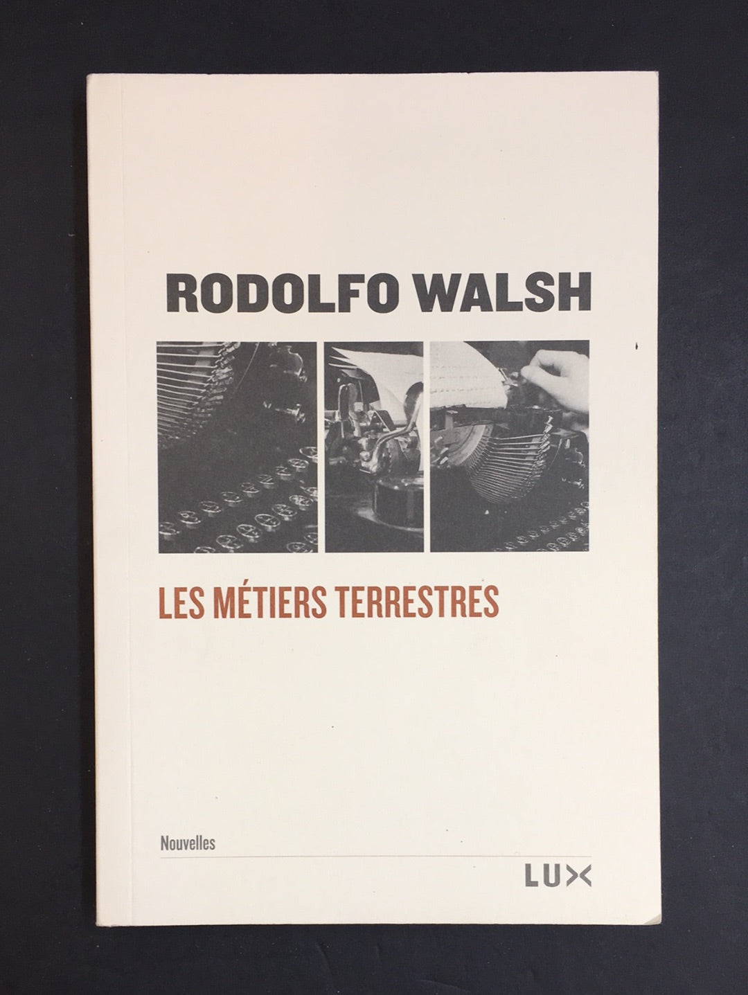 LES MÉTIERS TERRESTRES.