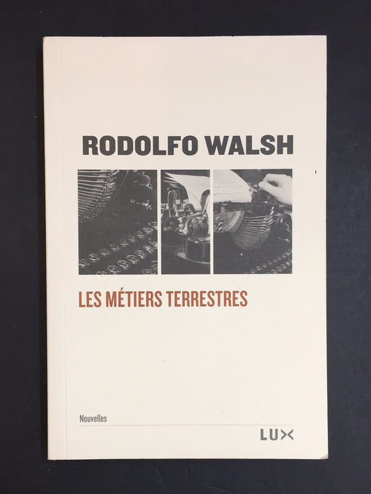 LES MÉTIERS TERRESTRES.
