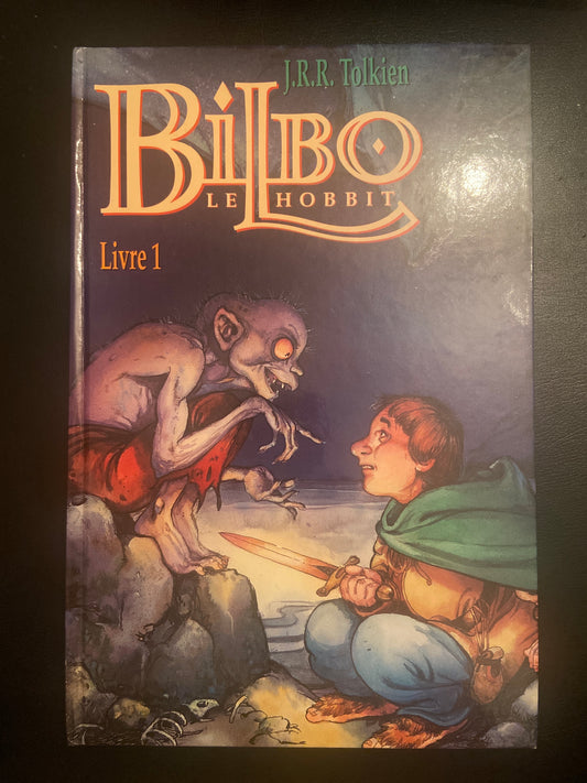 BILBO LE HOBBIT - LIVRE 1