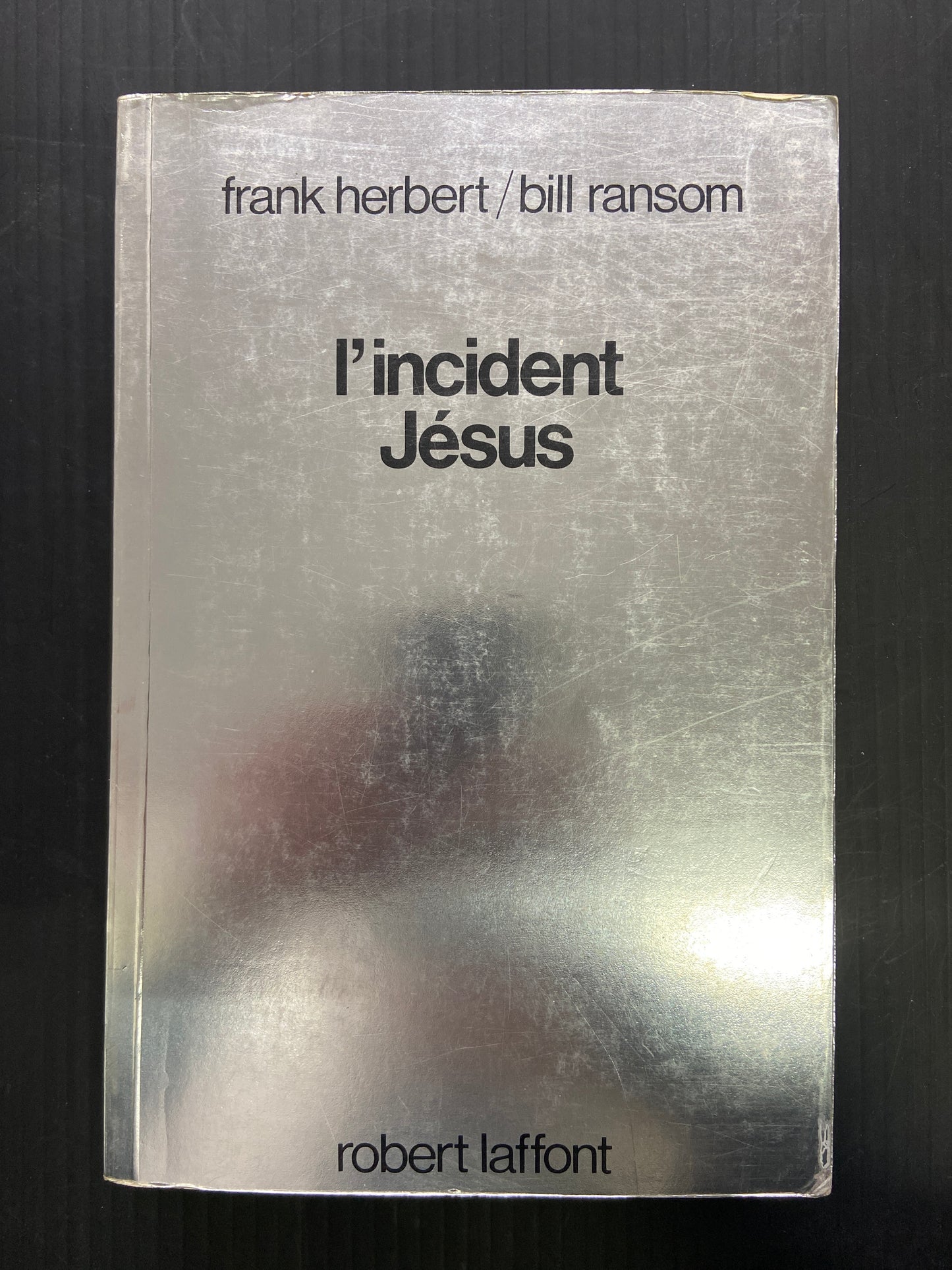 L'INCIDENT JÉSUS