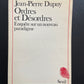 ORDRES ET DÉSORDRES - ENQUÊTE SUR UN NOUVEAU PARADIGME