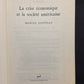 LA CRISE ÉCONOMIQUE ET LA SOCIÉTÉ AMÉRICAINE