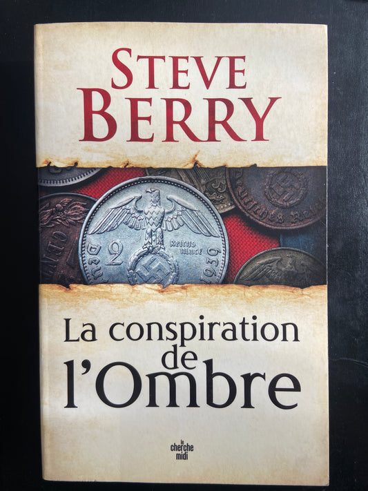 LA CONSPIRATION DE L'OMBRE