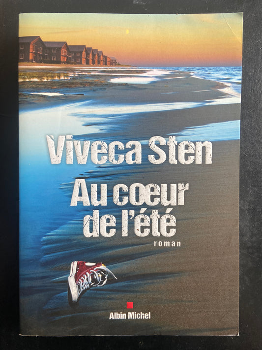 AU COEUR DE L'ÉTÉ