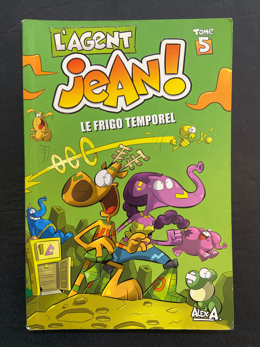 L'AGENT JEAN - SAISON 01 - TOME 05 - LE FRIGO TEMPOREL