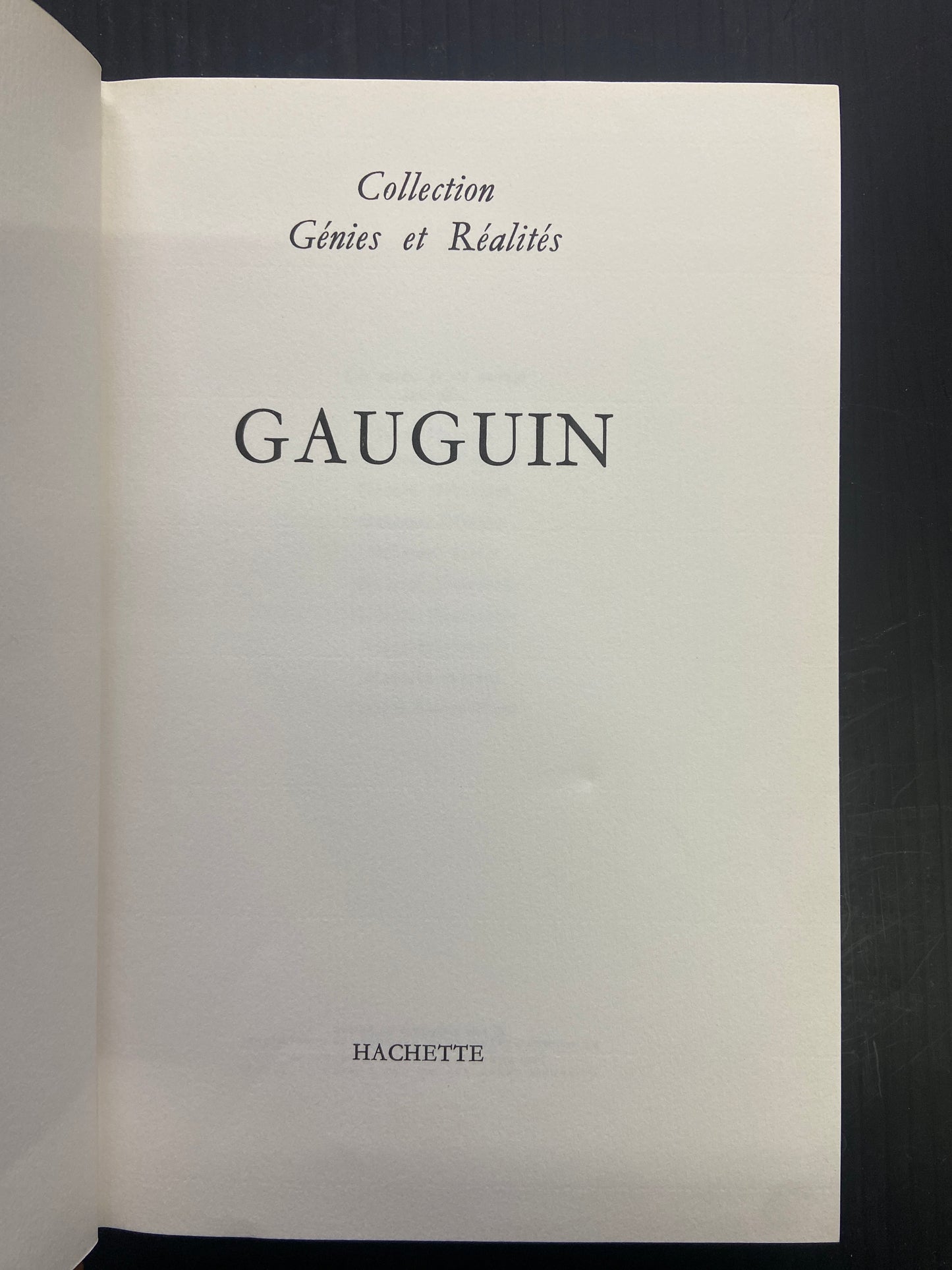 COLLECTION GÉNIES ET RÉALITÉS - GAUGUIN