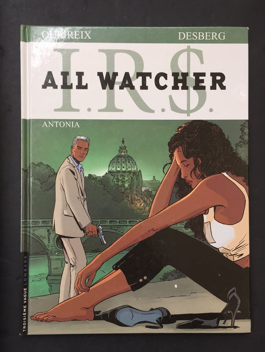 IR$ ALL WATCHERS - T.01 ANTONIA